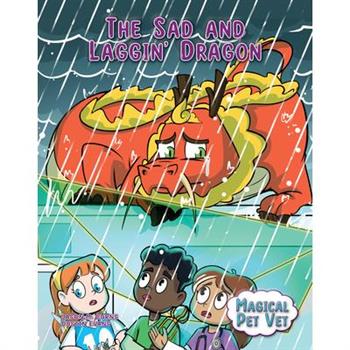 The Sad and Laggin’ Dragon