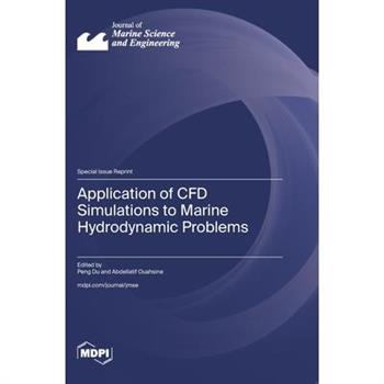 Application of CFD Simulations to Marine Hydrodynamic Problems