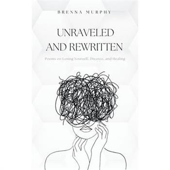 Unraveled and Rewritten