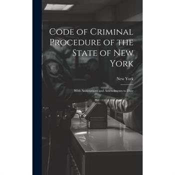 Code of Criminal Procedure of the State of New York