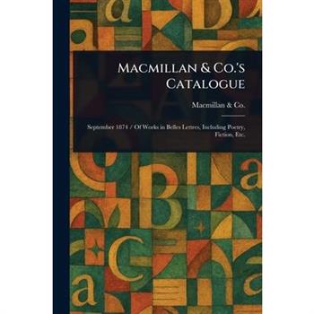 Macmillan & Co.'s Catalogue