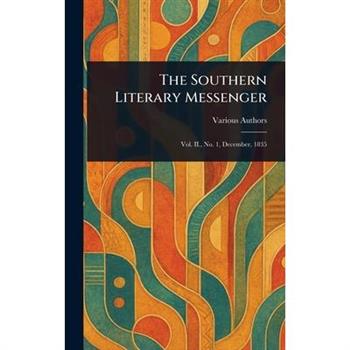 The Southern Literary Messenger