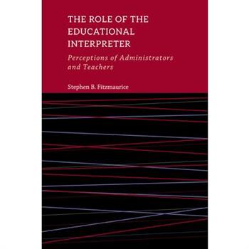 The Role of the Educational Interpreter, 11