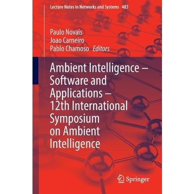 Ambient Intelligence - Software and Applications - 12th International Symposium on Ambient Intelligence