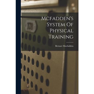 Mcfadden’s System Of Physical Training