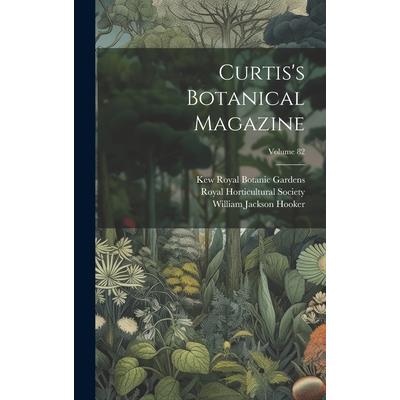 Curtis's Botanical Magazine; Volume 82