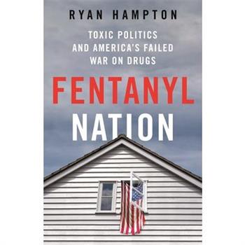 Fentanyl Nation