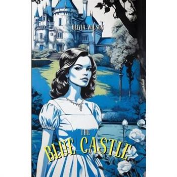The BLUE CASTLE