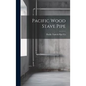 Pacific Wood Stave Pipe