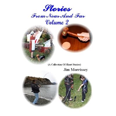 Stories From Near And Far Volume 2