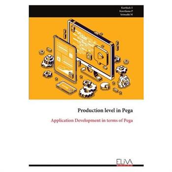 Production level in Pega
