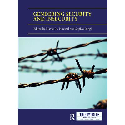 Gendering Security and Insecurity