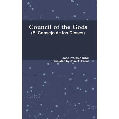Council of the Gods (Rizal's El Consejo de los Dioses)