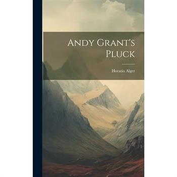 Andy Grant’s Pluck