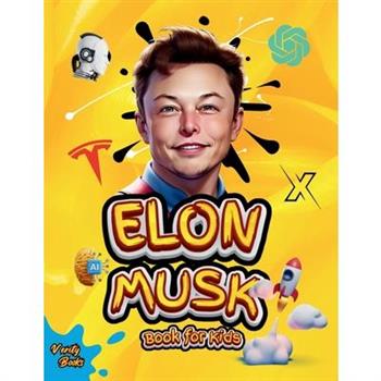 Elon Musk Book for Kids