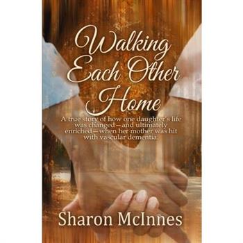 Walking Each Other Home