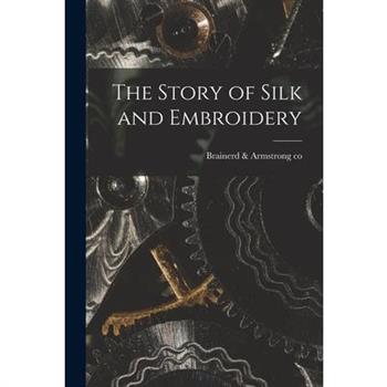 The Story of Silk and Embroidery
