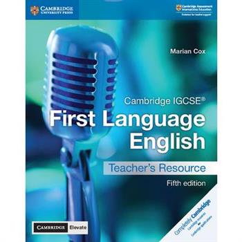 Cambridge IGCSE First Language English Teacher's Resource with Cambridge Elevate