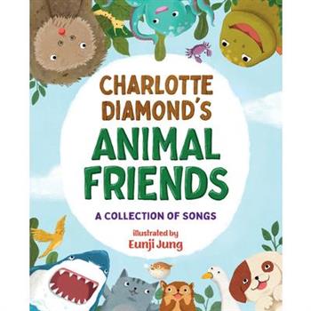 Charlotte Diamond’s Animal Friends