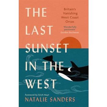 The Last Sunset in the West