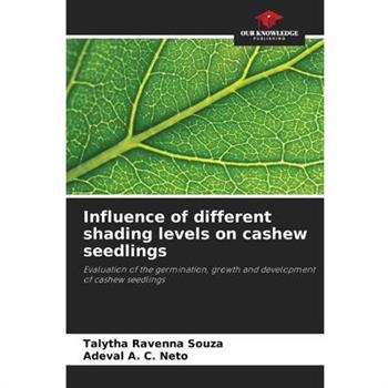Influence of different shading levels on cashew seedlings