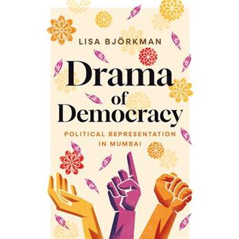 Drama of Democracy