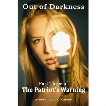 The Patriot’s Warning