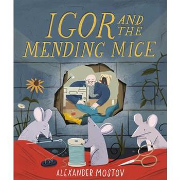 Igor and the Mending Mice