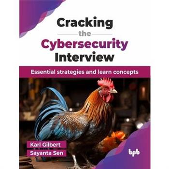 Cracking the Cybersecurity Interview