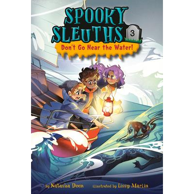 Spooky Sleuths #3: Don’t Go Near the Water!