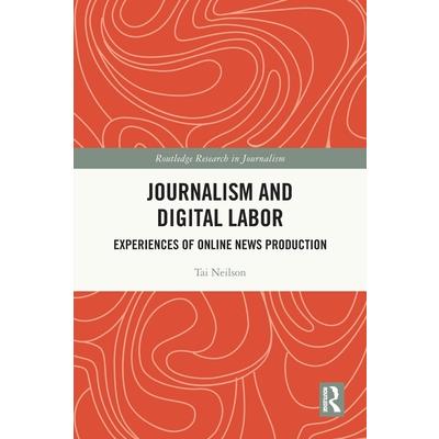 Journalism and Digital Labor
