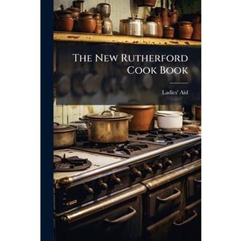 The New Rutherford Cook Book