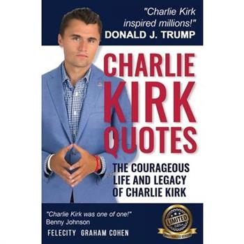 Charlie Kirk Quotes