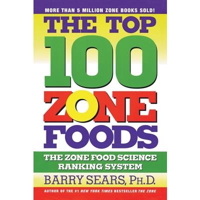 Top 100 Zone Foods: The Zone Food Science Ranking System