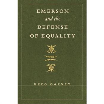 Emerson and the Defense of Equality