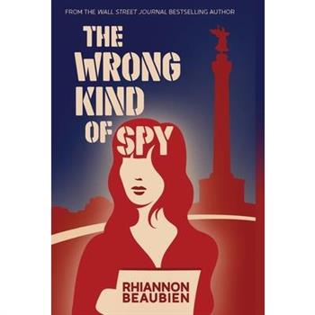 The Wrong Kind of Spy