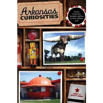 Arkansas Curiosities