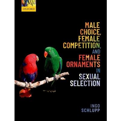 Male Choice, Female Competition, and Female Ornaments in Sexual Selection
