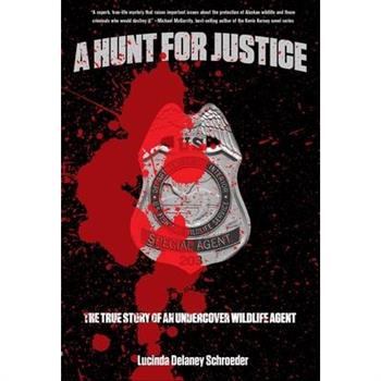 A Hunt for Justice