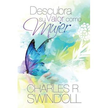 Descubra Su Valor Como Mujer / Discover Your Value as a Woman