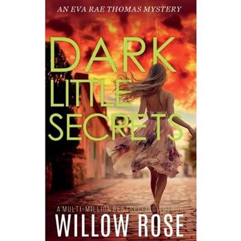 DARK LITTLE SECRETS (Eva Rae Thomas FBI Mystery Book 16)