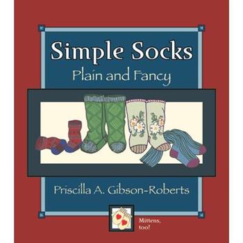 Simple Socks, Plain and Fancy