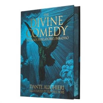 Dante’s the Divine Comedy - Inferno, Purgatorio, Paradiso