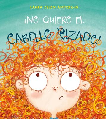 No quiero el cabello rizado/ I Don’t Want Curly Hair
