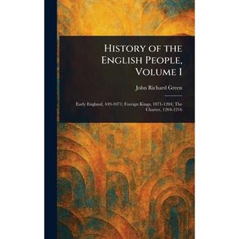 History of the English People, Volume I