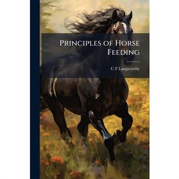 Principles of Horse Feeding