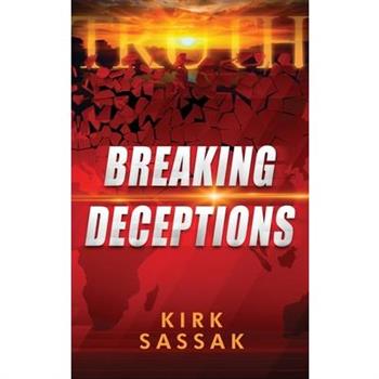 Breaking Deceptions