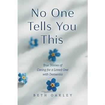 No One Tells You This