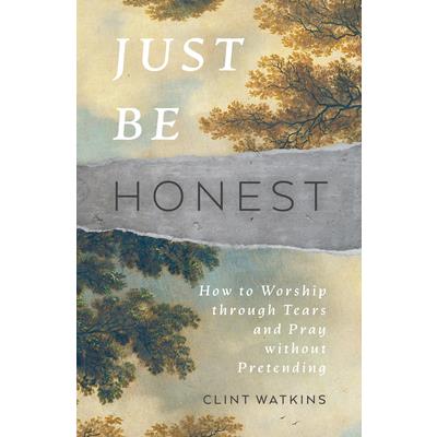 Just Be Honest