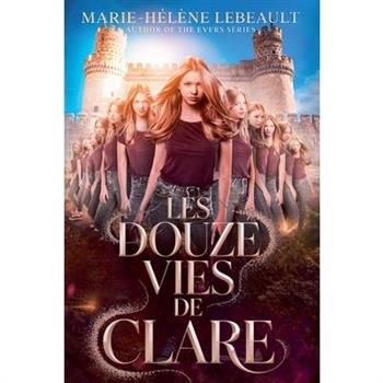 Les douze vies de Clare